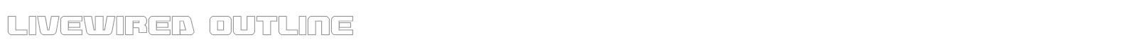 Livewired font preview