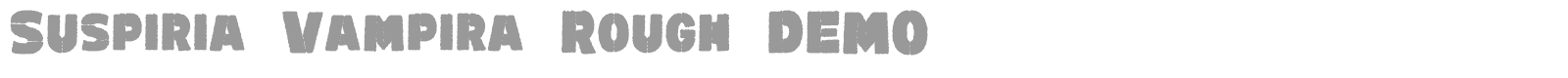 Suspiria Vampira font preview