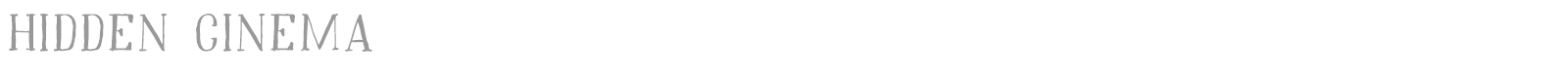 Hidden Cinema font preview