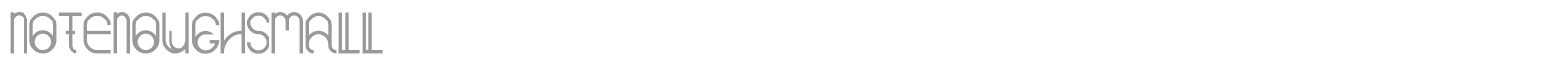 Not Enough Small font preview