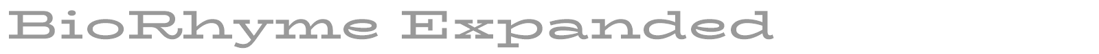 BioRhyme Expanded font preview