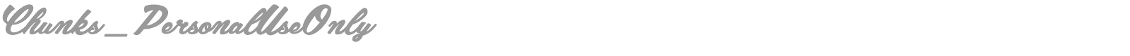 Chunks font preview