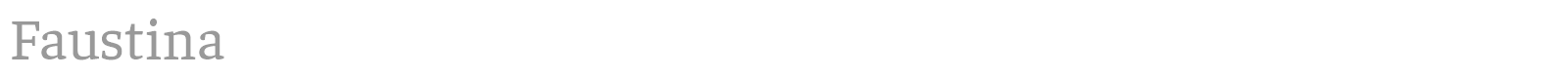 Faustina font preview