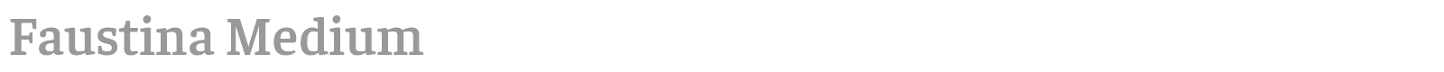 Faustina font preview