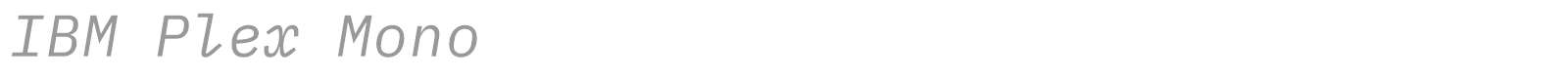 IBM Plex Mono font preview