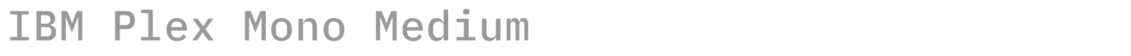 IBM Plex Mono font preview