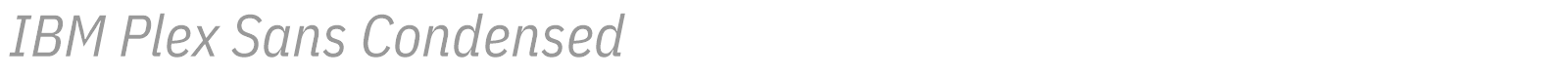 IBM Plex Sans Condensed font preview