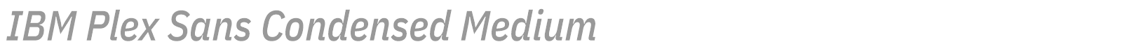 IBM Plex Sans Condensed font preview