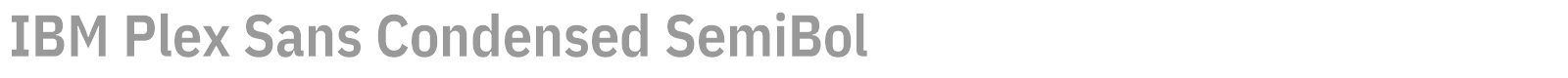 IBM Plex Sans Condensed font preview