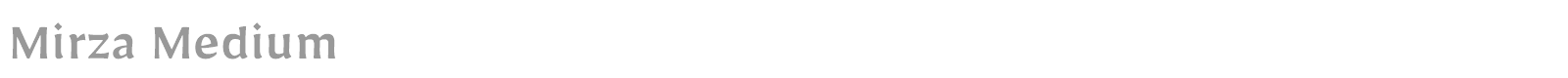 Mirza font preview