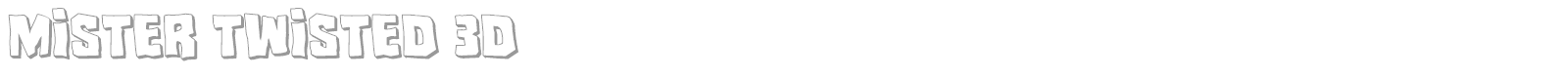 Mister Twisted font preview