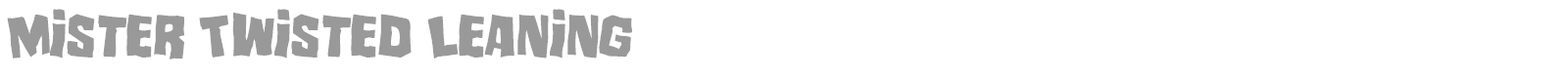 Mister Twisted font preview