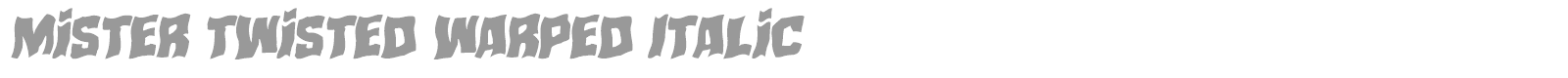 Mister Twisted font preview