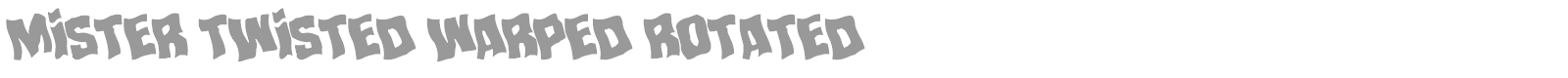 Mister Twisted font preview