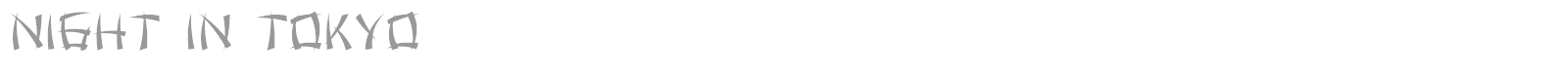 Night In Tokyo font preview