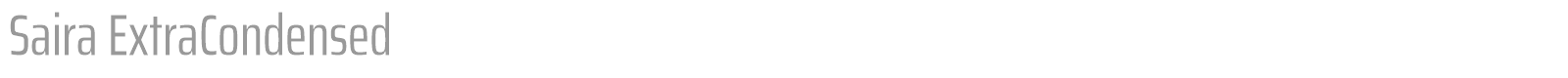 Saira Extra Condensed font preview