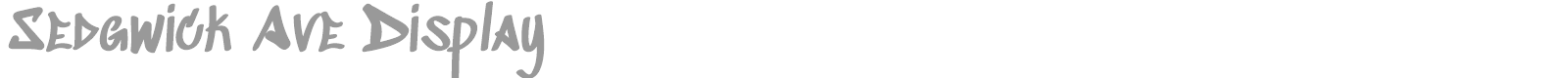 Sedgwick Ave Display font preview