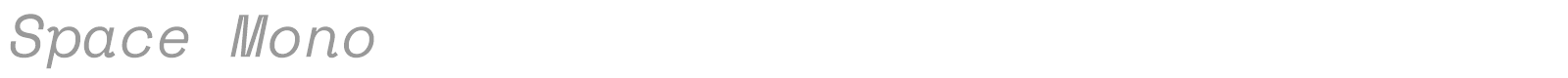 Space Mono font preview
