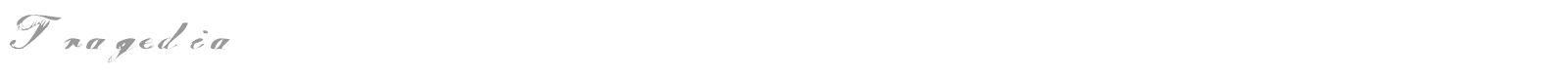 Tragedia font preview
