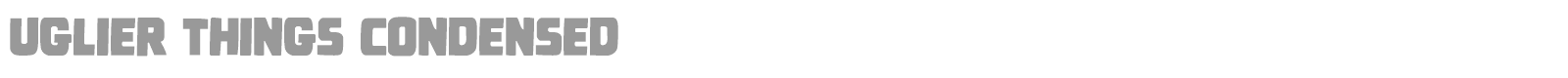Uglier Things font preview