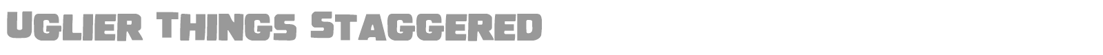 Uglier Things font preview