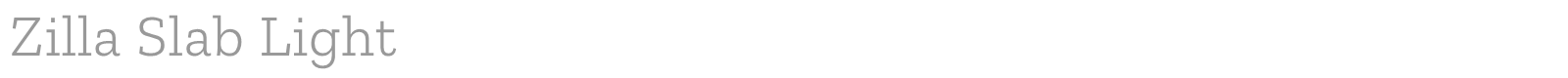 Zilla Slab font preview