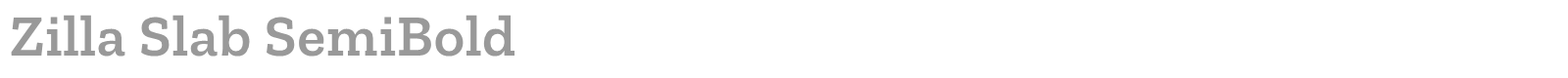 Zilla Slab font preview