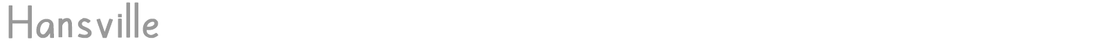 Hansville font preview