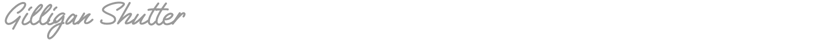 Gilligan Shutter font preview