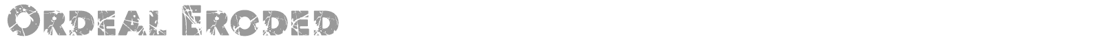 Ordeal Eroded font preview