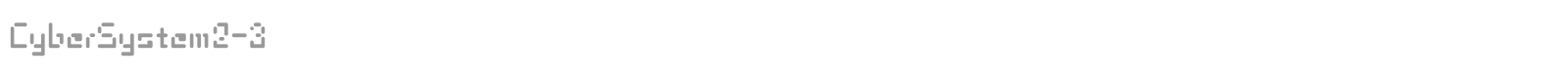 Cyber System 2-3 font preview