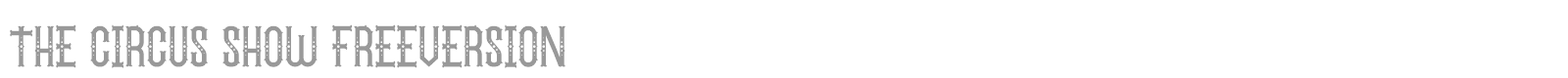 The Circus Show font preview