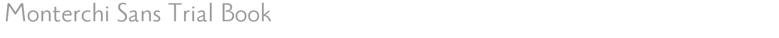 Monterchi Sans font preview