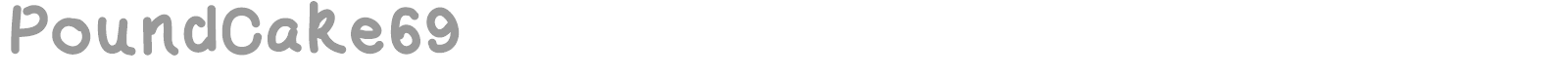 Pound Cake 69 font preview