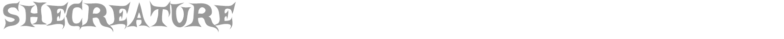 She Creature font preview
