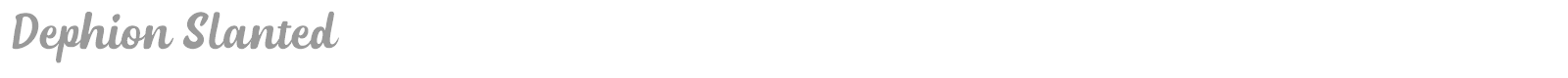 Dephion font preview