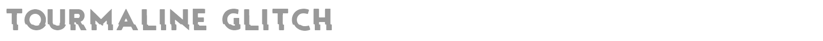Tourmaline font preview
