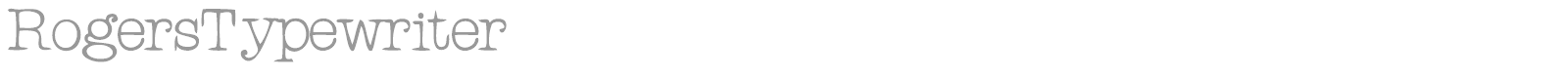 Rogers Typewriter font preview
