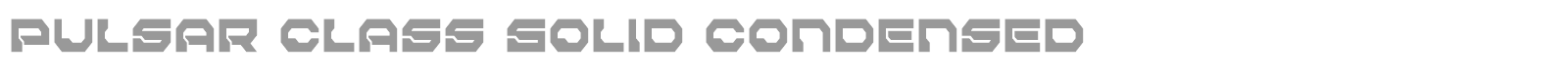 Pulsar Class Solid font preview