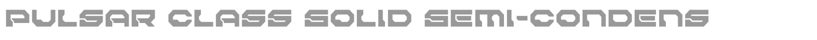 Pulsar Class Solid font preview