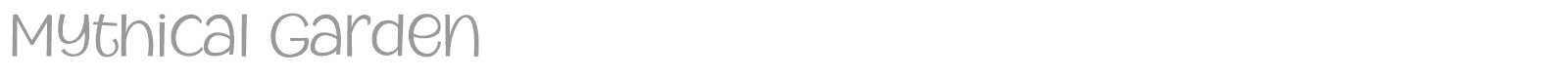 Mythical Garden font preview