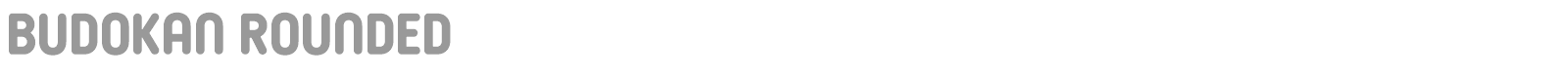 Budokan Rounded font preview
