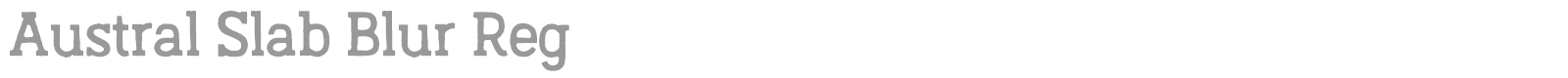Austral Slab font preview
