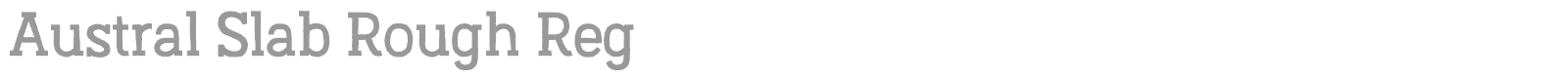 Austral Slab font preview