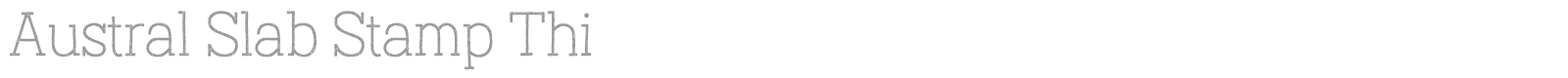 Austral Slab font preview