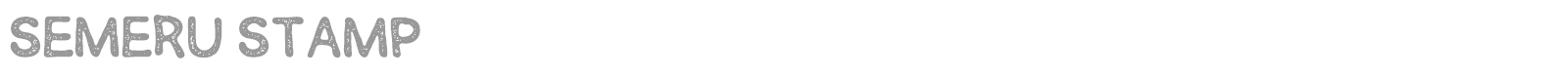 Semeru Stamp font preview