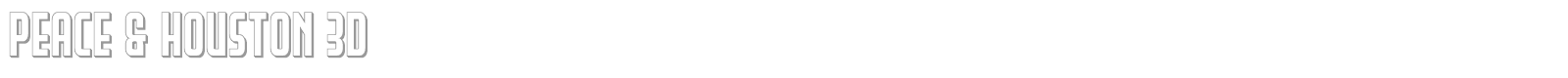 Peace & Houston font preview