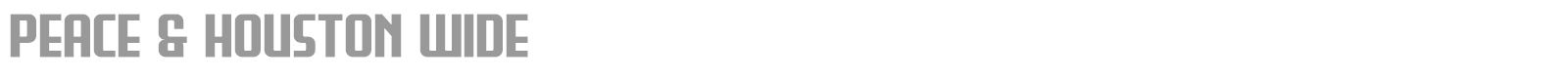 Peace & Houston font preview