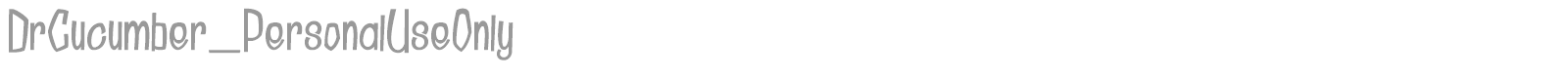 Dr Cucumber font preview