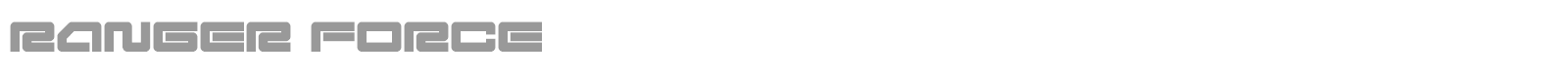 Ranger Force font preview